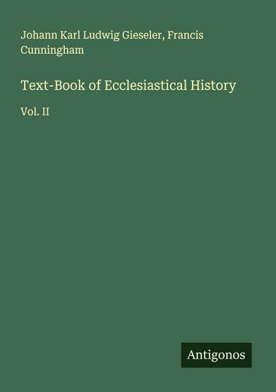 Text-Book of Ecclesiastical History