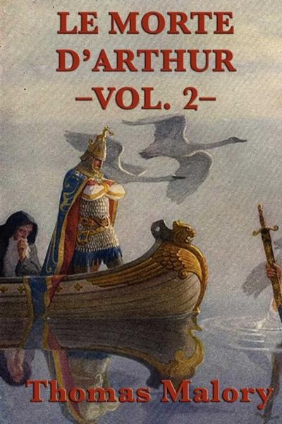 Le Morte D’ Arthur