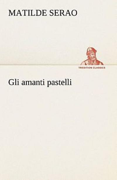 Gli amanti pastelli