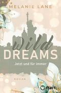 Wild Dreams - Jetzt und für immer