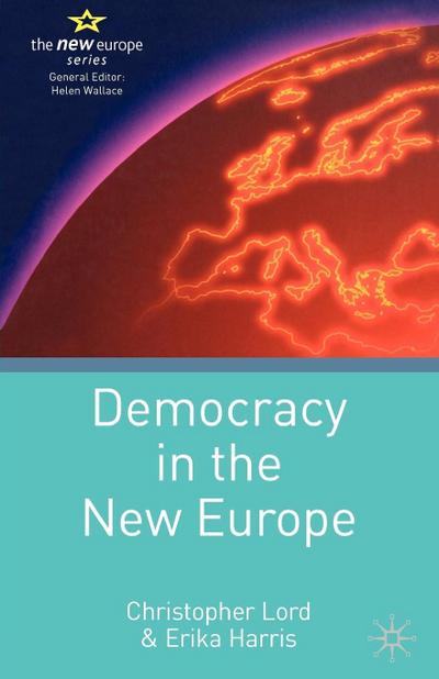 Democracy in the New Europe