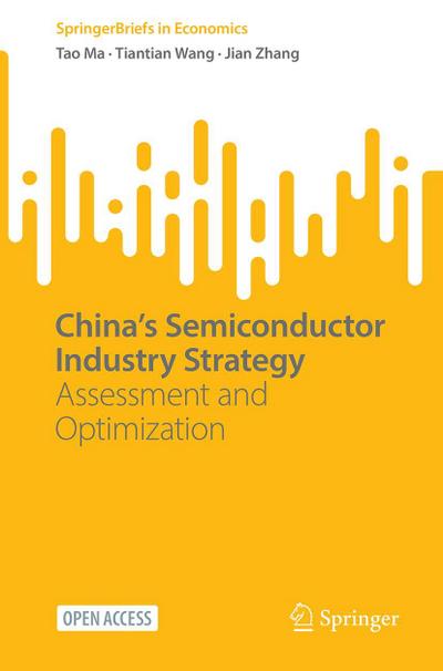 China’s Semiconductor Industry Strategy