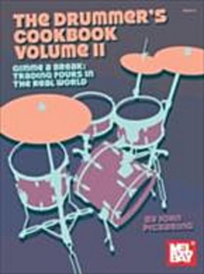 Drummer’s Cookbook, Volume 2