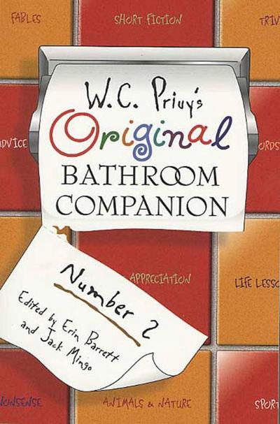 W. C. Privy’s Original Bathroom Companion, Number 2