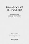 Praxisrelevanz und Theoriefähigkeit