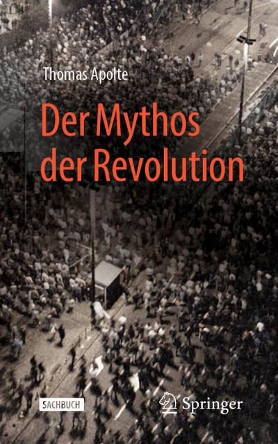 Der Mythos der Revolution