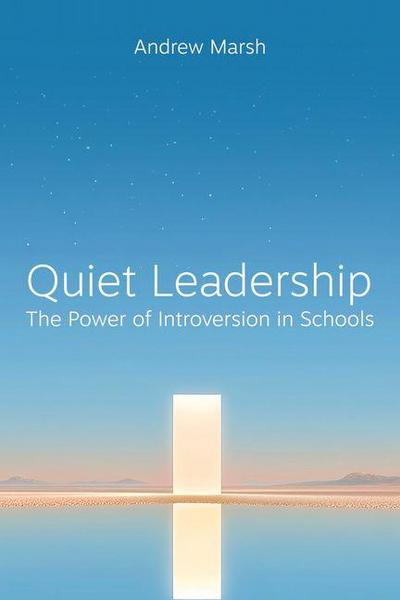 Quiet Leadership