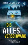 Bis alles verschwand