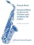 Fantaisie brillante sur des airs de ’Carmen’für Altsaxophon und Klavier