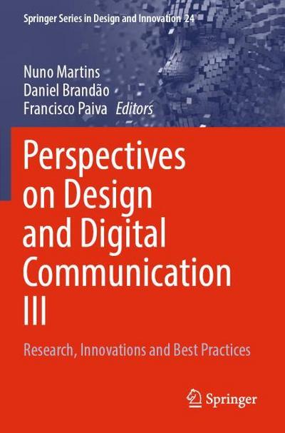 Perspectives on Design and Digital Communication III