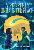 A Properly Unhaunted Place