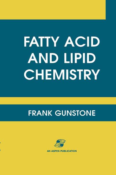 Fatty Acid and Lipid Chemistry