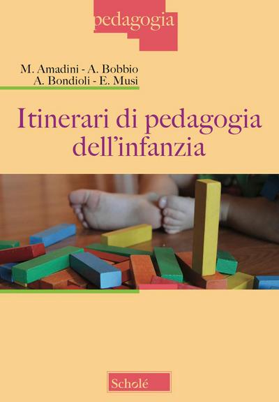 Itinerari di pedagogia dell’infanzia