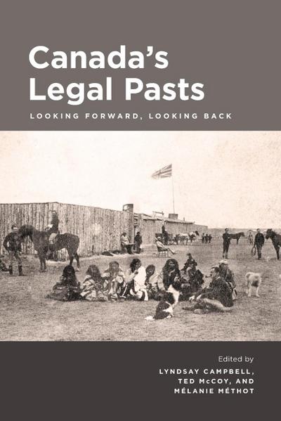 Canada’s Legal Pasts