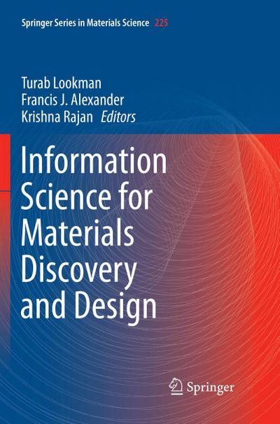 Information Science for Materials Discovery and Design