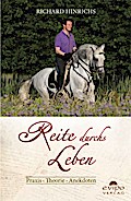 Reite durchs Leben