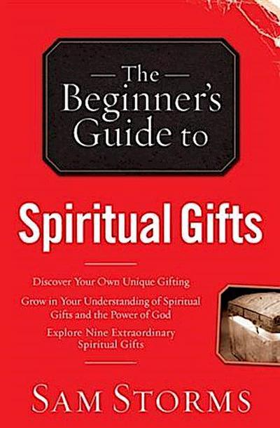 Beginner’s Guide to Spiritual Gifts
