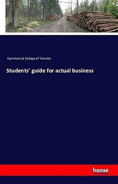 Students’ guide for actual business