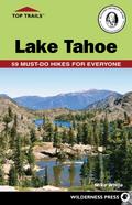 Top Trails: Lake Tahoe