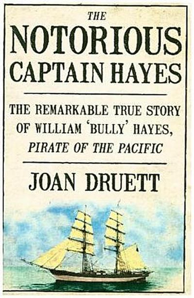 The Notorious Captain Hayes