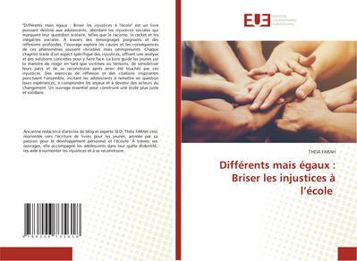 Différents mais égaux : Briser les injustices à l’école