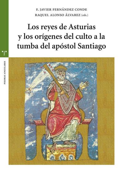 Simposio Internacional "Los Reyes de Asturias y los Orígenes del Culto a la Tumba del Apóstol Santiago" : celebrado del 13 al 16 de julio de 2016, en Oviedo
