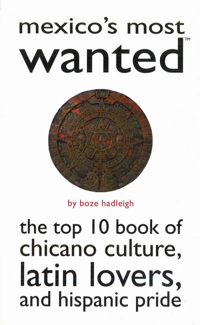 Mexico’s Most Wanted