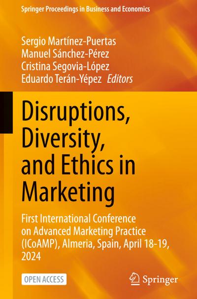 Disruptions, Diversity, and Ethics in Marketing