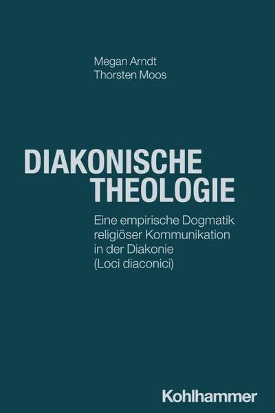 Diakonische Theologie