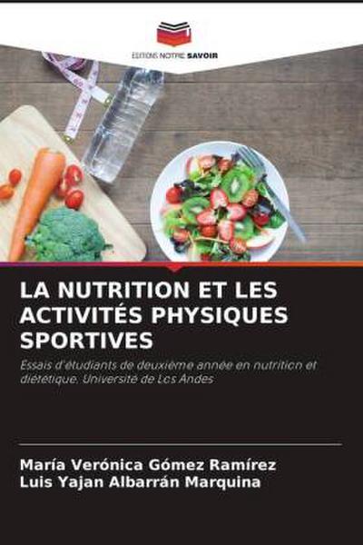 LA NUTRITION ET LES ACTIVITÉS PHYSIQUES SPORTIVES