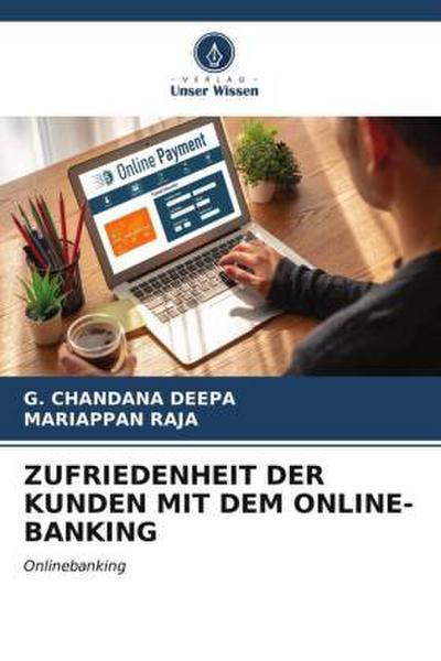 ZUFRIEDENHEIT DER KUNDEN MIT DEM ONLINE-BANKING