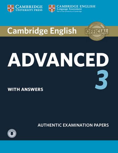 Cambridge English Advanced 3. Student’s Book with answers and downloadable audio