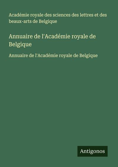 Annuaire de l’Académie royale de Belgique