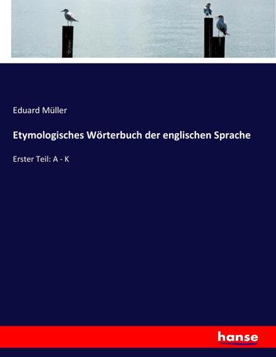 Etymologisches Wörterbuch der englischen Sprache