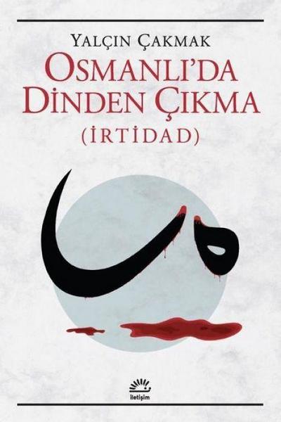 Osmanlida Dinden Cikma