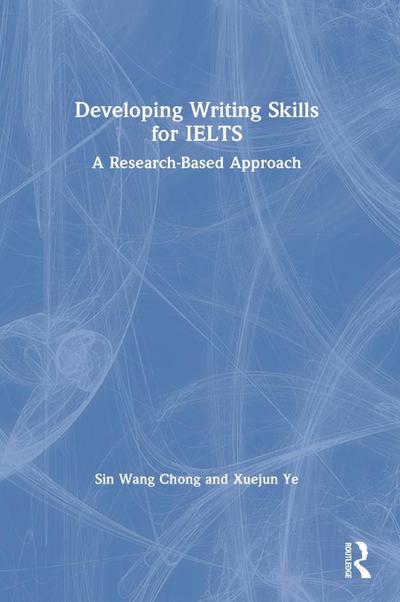 Developing Writing Skills for IELTS