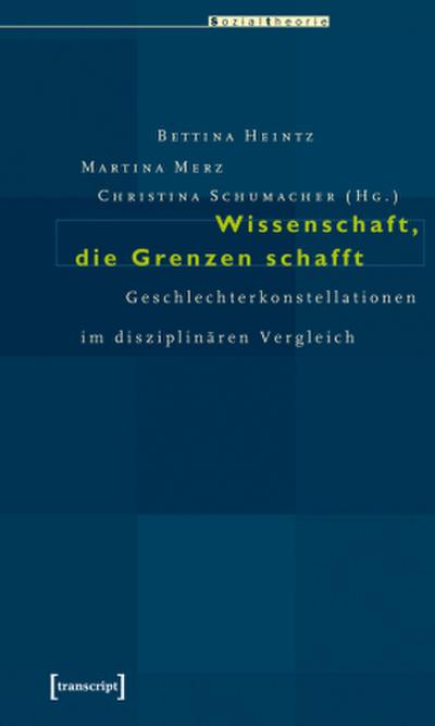 Wissenschaft, die Grenzen schafft