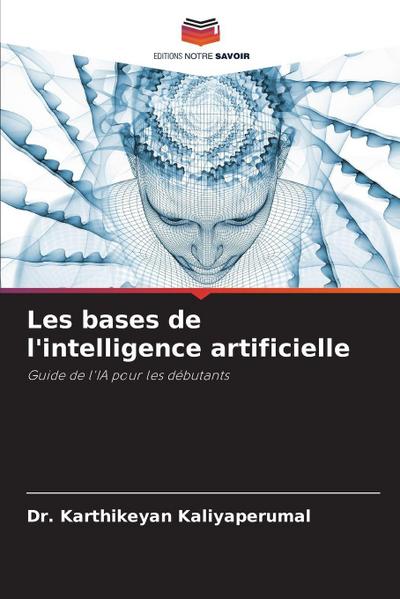 Les bases de l’intelligence artificielle