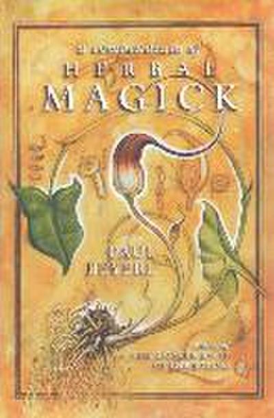 A Compendium of Herbal Magick