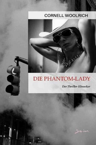 DIE PHANTOM-LADY