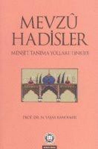 Mevzu Hadisler