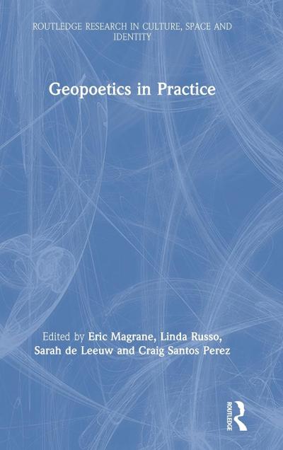 Geopoetics in Practice