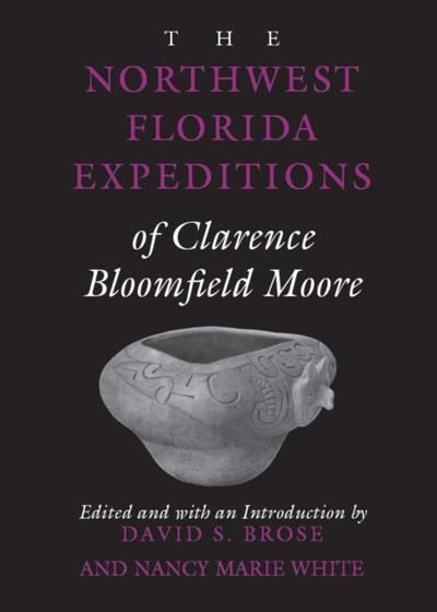 Northwest Florida Expeditions of Clarence Bloomfield Moore