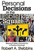 Personal Decisions in the Public Square