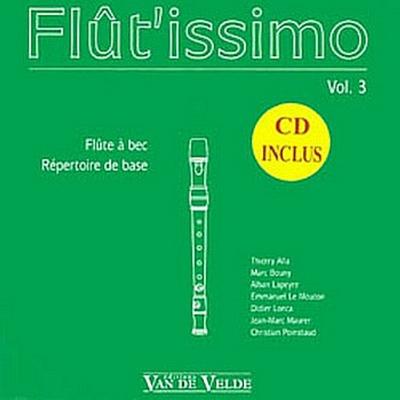 Flût’issimo vol.3 (+CD)pour flûte à bec