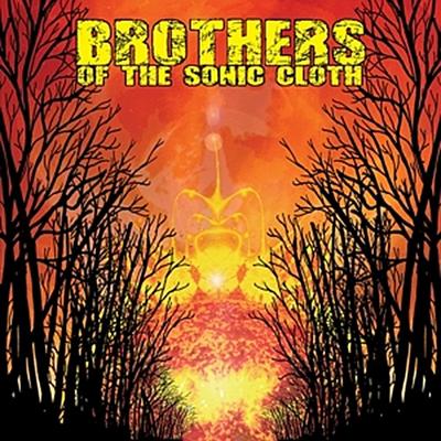 Brothers Of The Sonic Cloth