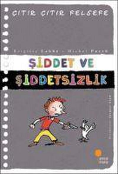 Citir Citir Felsefe 22 - Siddet ve Siddetsizlik