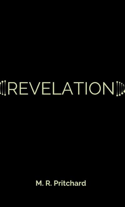 Revelation (The Phoenix Project Book Three)