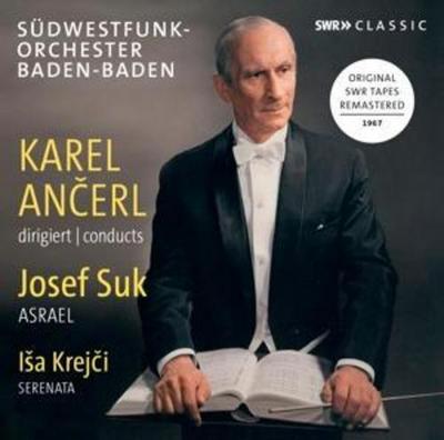 Ancerl, K: Asrael/Serenata für Orchester