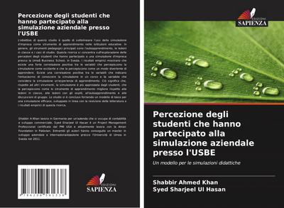 Percezione degli studenti che hanno partecipato alla simulazione aziendale presso l’USBE